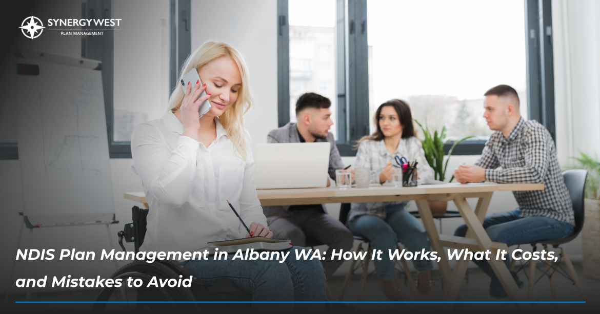 NDIS Plan Management in Albany WA